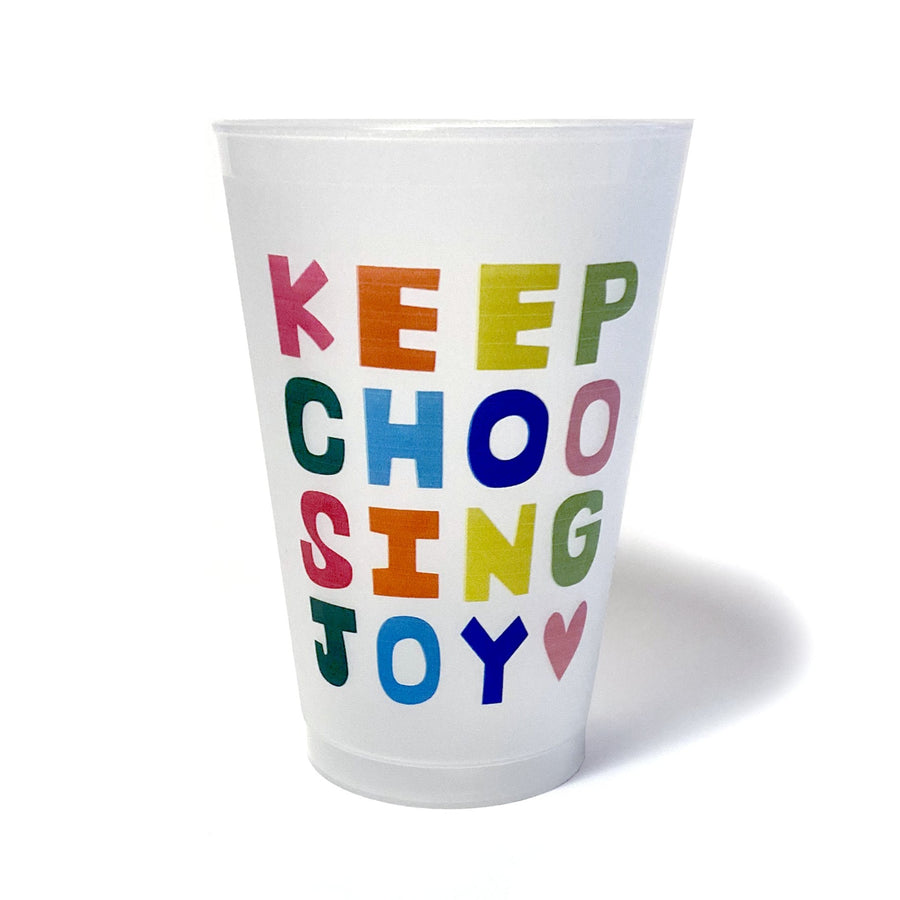 Keep Choosing Joy Shatterproof Cup Set